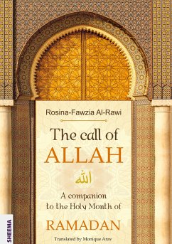The call of ALLAH - Al-Rawi, Rosina-Fawzia