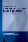 Christa Wolf und Durs Grünbein