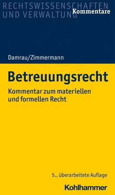Betreuungsrecht - Damrau, Jürgen;Zimmermann, Walter;Kocher, Anja