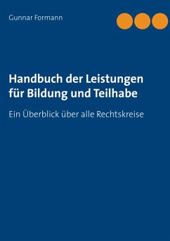 Handbuch der Leistungen für Bildung und Teilhabe - Formann, Gunnar