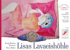 Lisas Lavaeishöhle - Lisa¿s Lava Ice Cave - Lisas cueva lavayhielo - Brauner, Sonja Katrina