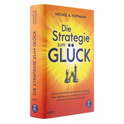 Die Strategie zum Glück - Hoffmann, Michael A.