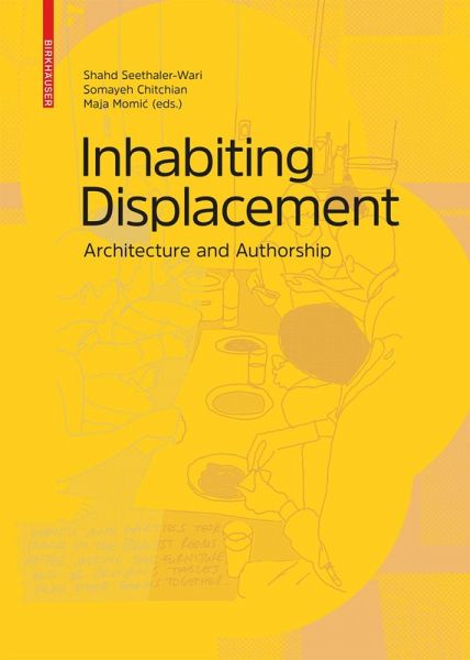 Inhabiting Displacement Inhabiting Displacement