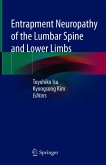 Entrapment Neuropathy of the Lumbar Spine and Lower Limbs (eBook, PDF)