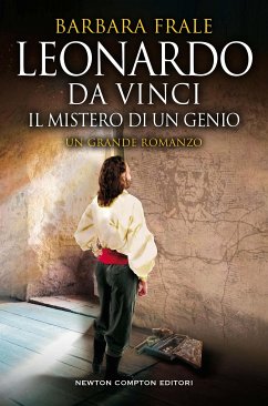 Leonardo da Vinci. Il mistero di un genio (eBook, ePUB) - Frale, Barbara