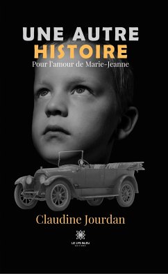 Une autre histoire (eBook, ePUB) - Jourdan, Claudine