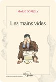 Les mains vides (eBook, ePUB)