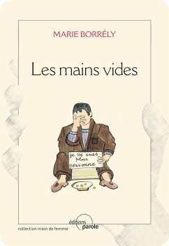 Les mains vides (eBook, ePUB) - Borrély, Maria