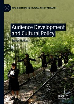Audience Development and Cultural Policy (eBook, PDF) - Hadley, Steven