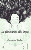 La protectrice des âmes (eBook, ePUB)