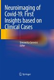Neuroimaging of Covid-19. First Insights based on Clinical Cases (eBook, PDF)