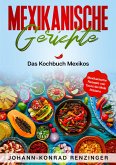 Mexikanische Gerichte (eBook, ePUB)