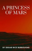 A Princess of Mars (eBook, ePUB)