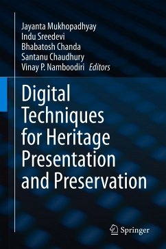 Digital Techniques for Heritage Presentation and Preservation (eBook, PDF)