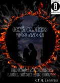 Gefährliches Verlangen (eBook, ePUB)