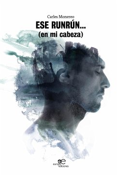 Ese runrún (eBook, ePUB) - Monereo, Carles