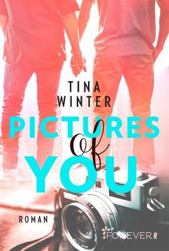 Pictures of you (eBook, ePUB) - Winter, Tina