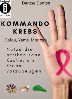 Cover Kommando Krebs Safou, Moringa, Yams (eBook, ePUB)