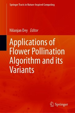Applications of Flower Pollination Algorithm and its Variants (eBook, PDF)