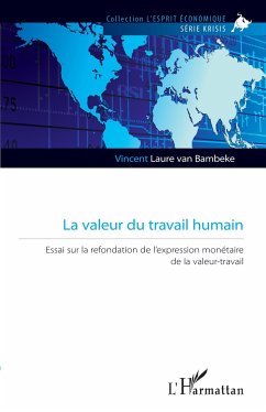 La valeur du travail humain - Laure van Bambeke, Vincent