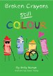 Broken Crayons Still Colour (eBook,... - Bild 1