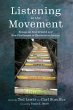 Listening to the Movement (eBook, ePUB) - Bild 1