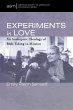 Experiments in Love (eBook, ePUB) - Bild 1