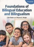 Foundations of Bilingual Education and Bilingualism (eBook, ePUB)