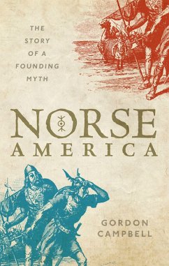 Norse America (eBook, ePUB) - Campbell, Gordon