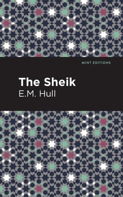 The Sheik - Hull, E. M.