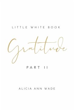 Gratitude - Wade, Alicia Ann