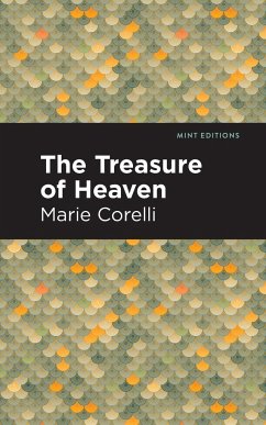 The Treasure of Heaven - Corelli, Marie