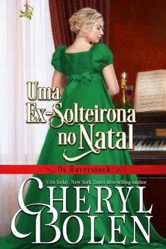 Uma Ex-Solteirona no Natal (4, #4) (eBook, ePUB) - Bolen, Cheryl