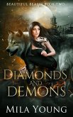 Diamonds and Demons (Beautiful Beasts, #2) (eBook, ePUB)