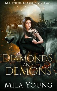Diamonds and Demons (Beautiful Beasts, #2) (eBook, ePUB) Cover Diamonds and Demons (Beautiful Beasts, #2) (eBook, ePUB)