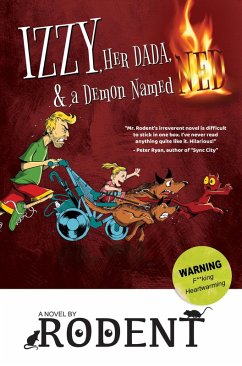 Izzy, Her Dada, and a Demon Named Ned (eBook, ePUB) - Rodent