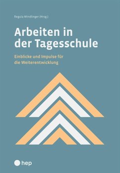 Cover Arbeiten in der Tagesschule (E-Book) (eBook, ePUB)