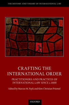 Crafting the International Order (eBook, PDF)