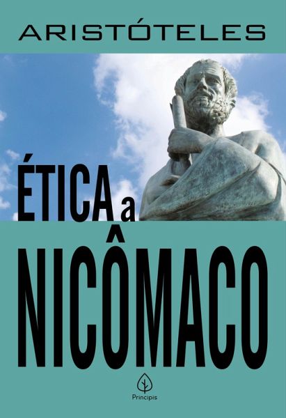 Ética a Nicômaco (eBook, ePUB) Ética a Nicômaco (eBook, ePUB)