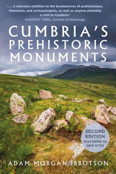 Cumbria's Prehistoric Monuments (eBook, ePUB) Cumbria's Prehistoric Monuments (eBook, ePUB)