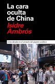 La cara oculta de China (eBook, ePUB)