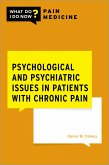 Psychological and Psychiatric Issues in Patients with Chronic Pain (eBook, PDF)