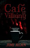 Cafe of Villainy - Chapter One (Non-human Series, #1) (eBook, ePUB)