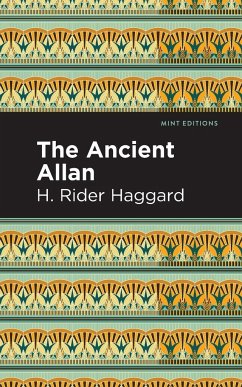 The Ancient Allan - Haggard, H. Rider