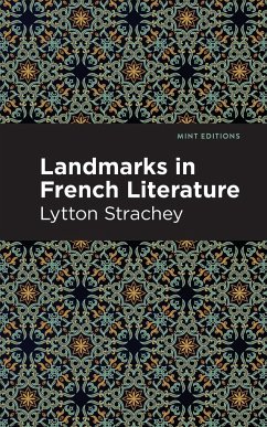 Landmarks in French Literature - Strachey, Lytton