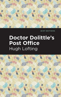 Doctor Dolittle's Post Office - Lofting, Hugh