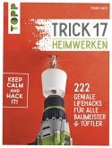 Trick 17 - Heimwerken (eBook, ePUB)