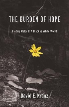The Burden of Hope (eBook, ePUB) - Kranz, David