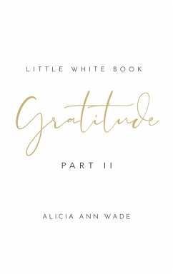 Gratitude - Wade, Alicia Ann