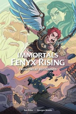 Immortals Fenyx Rising: From Great Beginnings - Kahn, Ben; Brooks, Georgeo